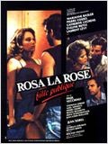 Rosa la rose, fille publique (1985)