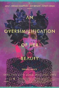 An Oversimplification of Her Beauty (2012)