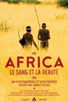 Africa. Le sang et la beauté (2011)