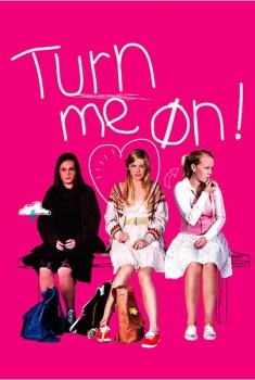 Turn me on (2011)