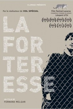La Forteresse (2008)