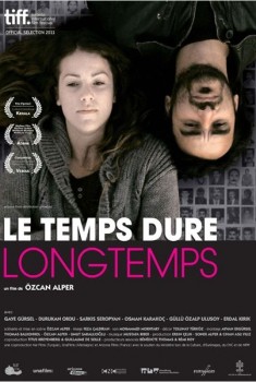 Le Temps dure longtemps (2011)