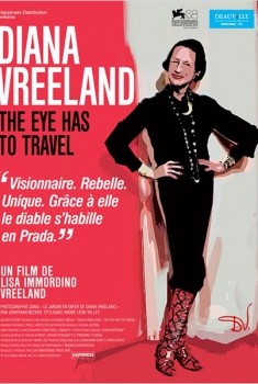 Diana Vreeland: The Eye Has To Travel (2011)