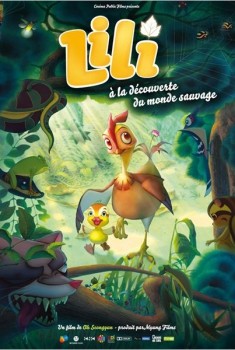 Lili à la découverte du monde sauvage (2012)