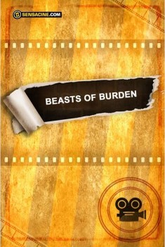 Beasts Of Burden (2013)