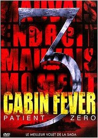 Cabin Fever 3 (2012)