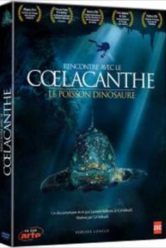 Rencontre avec le Coelacanthe, le poisson dinosaure (2013)