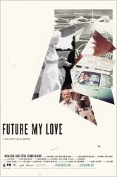 Future My Love (2012)