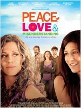 Peace, Love & Misunderstanding (2011)