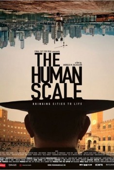 The Human Scale (2012)