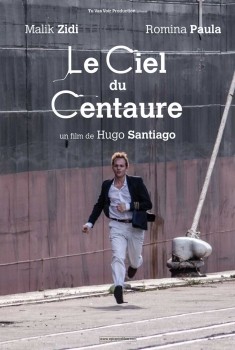 Le Ciel du centaure (2014)