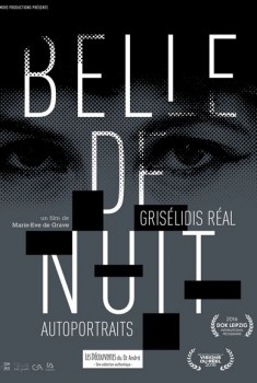 Belle de nuit – Grisélidis Réal, autoportraits (2016)