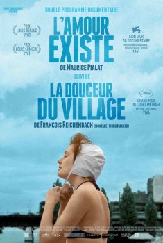 L'Amour existe / La douceur du village (2016)