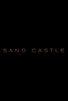 Sand Castle (2017)