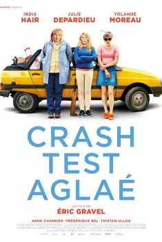 Crash Test Aglaé (2018)