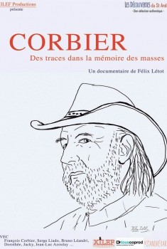 Corbier, des traces dans la mémoire des masses (2016)