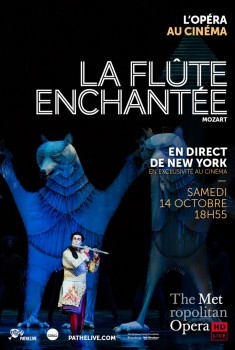 La Flûte enchantée (Met-Pathé Live) (2017)