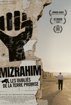 Mizrahim, les oubliés de la Terre Promise (2022)